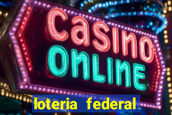 loteria federal sorteio termomecanica